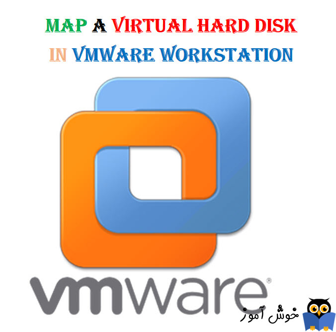 Map هارد دیسک مجازی ار VMWare به سیستم هاست
