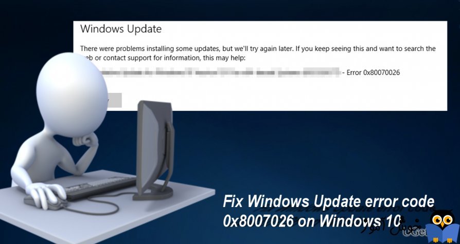 برطرف ارور Windows Update Error 0x80070026