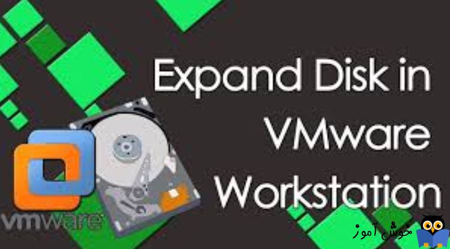 دوره ویدئویی آموزش Vmware Workstation - تنظیمات هارد دیسک در VM ها