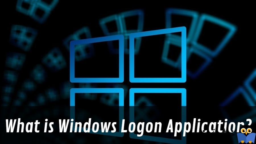 Windows Logon Application یا winlogon.exe در ویندوز چیست؟
