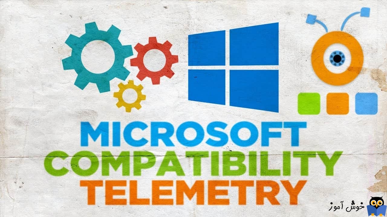 مصرف زیاد CPU و دیسک توسط فرآیند Microsoft Compatibility Telemetry در ویندوز