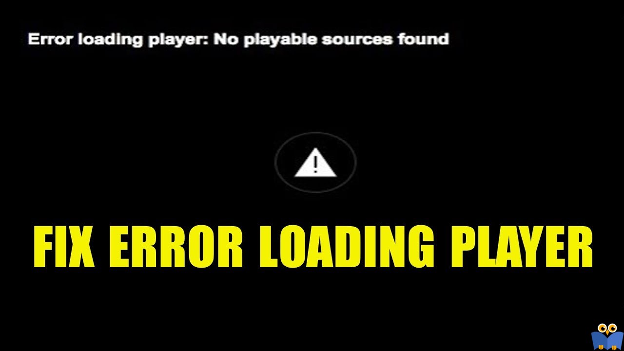 رفع ارور Error loading player: No playable sources found 