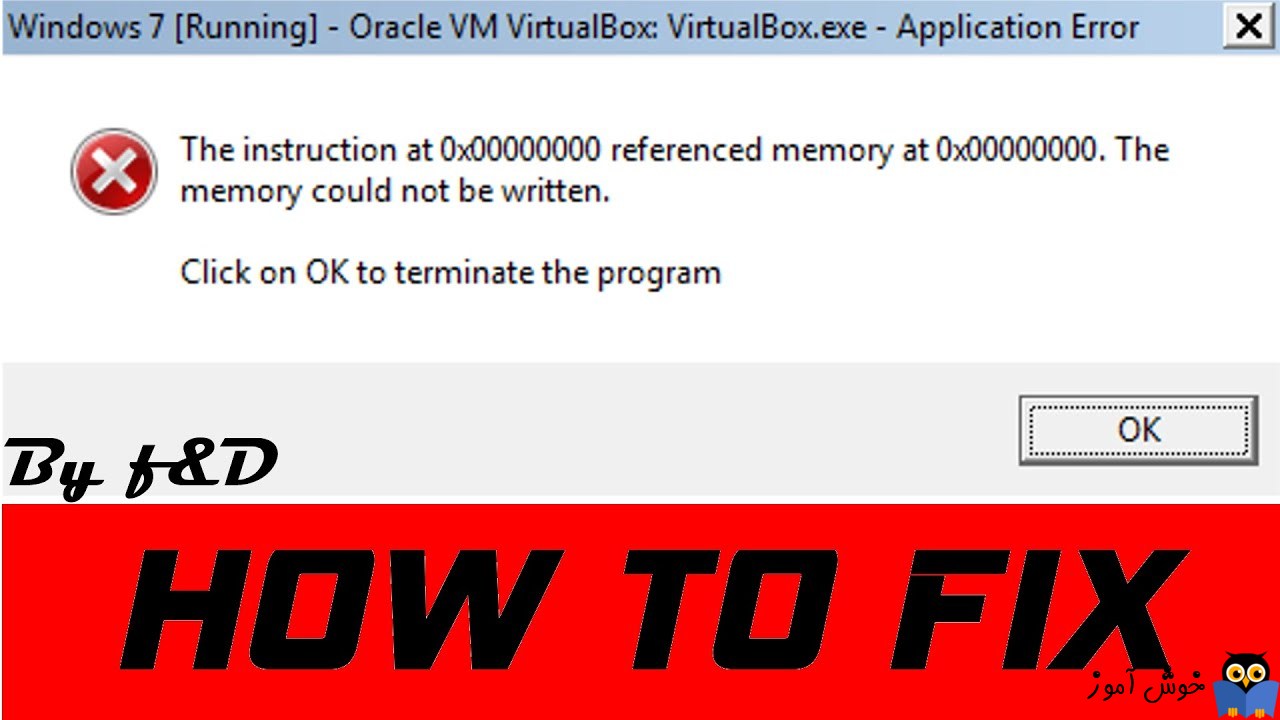 رفع ارور the instruction at referenced memory at 0x00 referenced memory at 0x00