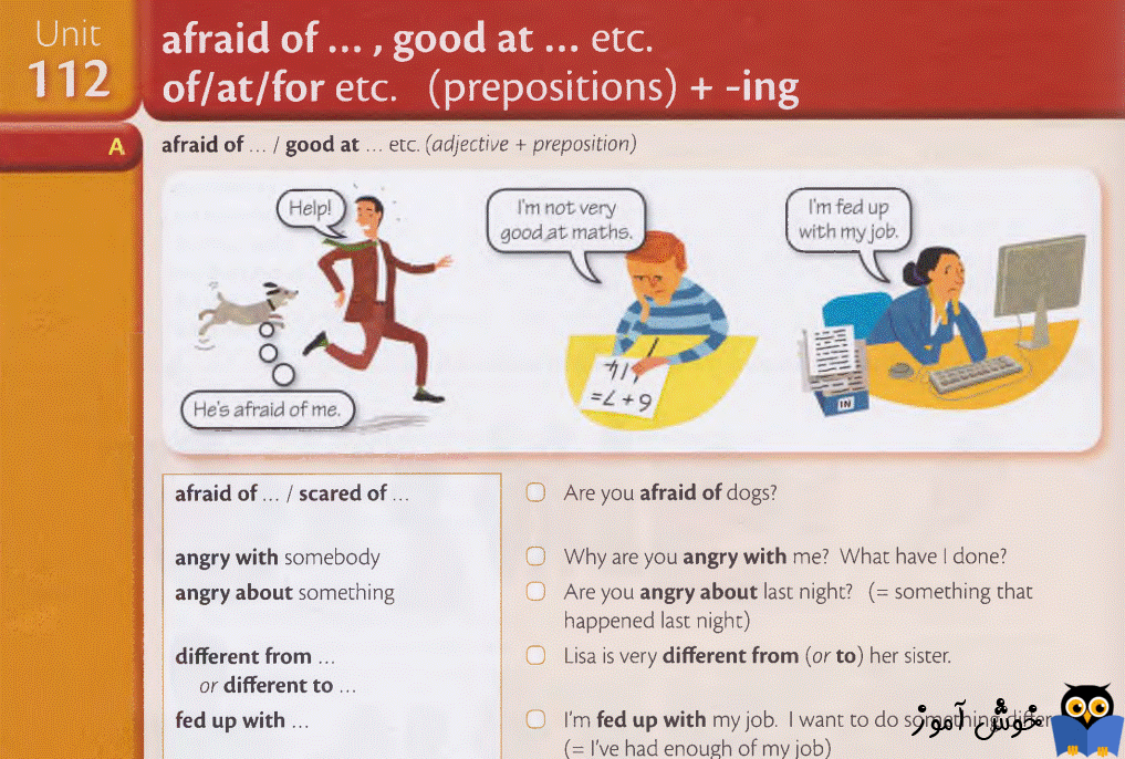 Unit 112: afraid of..., good a t... etc. of/at/for etc. (prepositions) + -ing