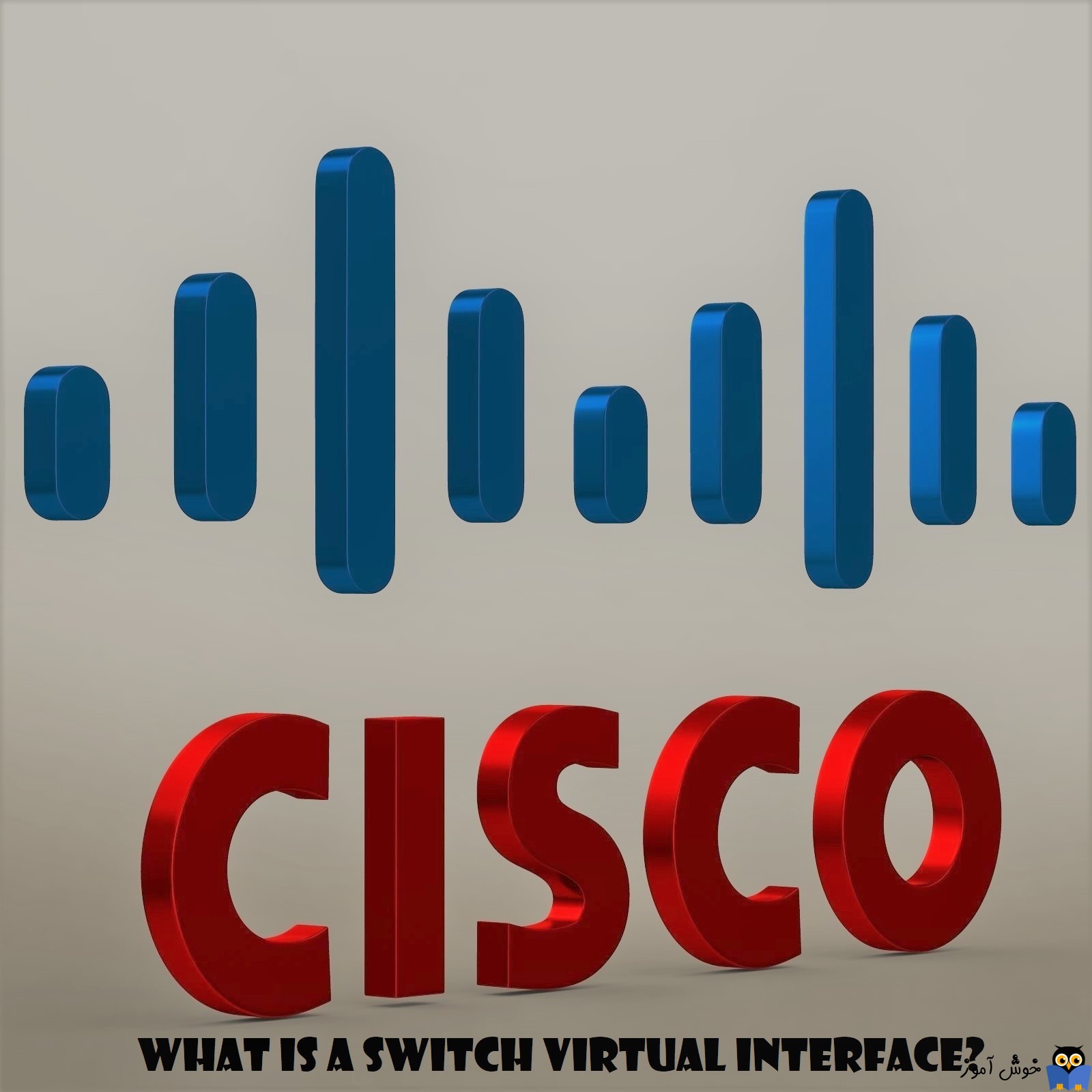 Switch Virtual Interface یا SVI در سیسکو چیست و چگونه پیکربندی می شود؟