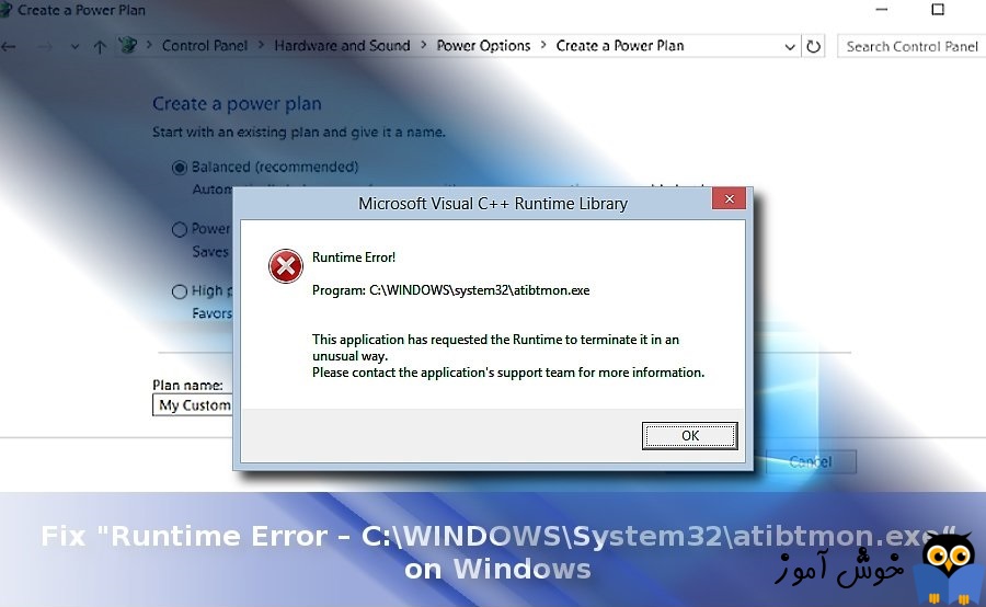 رفع ارور Runtime Error – C:WINDOWSSystem32atibtmon.exe