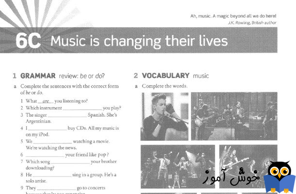 Workbook: 6C Music is changing their lives