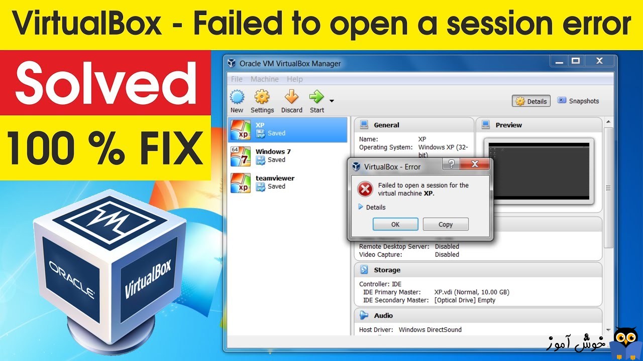 رفع ارور VirtualBox Failed to open session for Virtual Machine در VirtualBox 