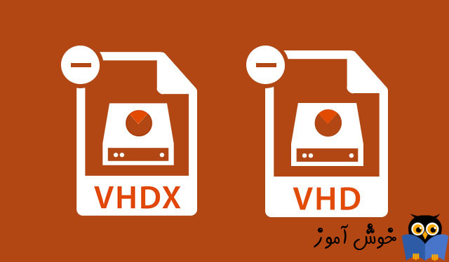 دوره آموزشی ویندوز 10- آشنایی با VHD و VHDX