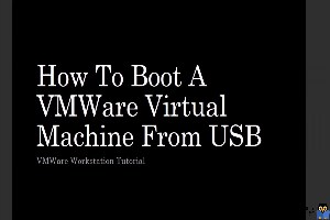 USB Boot یک VM در VMware Workstation