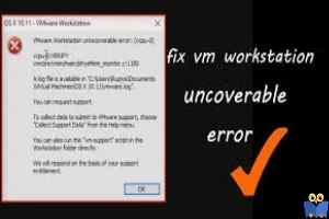 خطای (VMWare Workstation Unrecoverable Error (vcpu-0