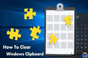 خالی کردن Clipborad ویندوز با روش های ساده