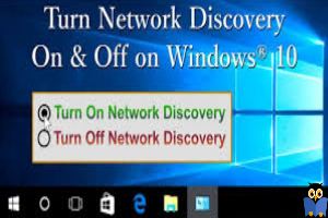 فعال یا غیرفعال کردن Network Discovery در ویندوز 10
