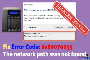 برطرف کردن ارور Error code 0x80070035 The network path was not found