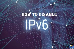 فعال یا غیرفعال کردن ipv6 در سیستم عامل ویندوز