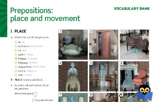 Prepositions: place and movement