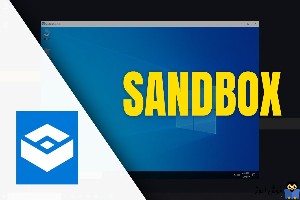 عدم امکان نصب Sandbox در ویندوز(خاکستری بودن SandBox در ویندوز)