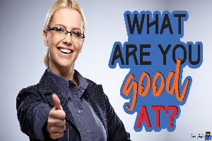 یادگیری انگلیسی آمریکایی-مکالمات و دیالوگ های روزمره- مکالمه 3-3: شما در چه کاری مهارت دارید؟(Dialogue 3-3: What Are You Good At)