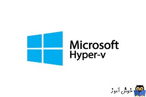 رفع ارور Unable to start a VM from saved state در Hyper-V