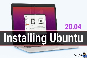 آموزش نصب سیستم عامل Ubuntu