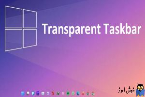 شفاف کردن Taskbar ویندوز با نرم افزار TranslucentTB